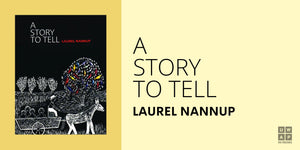 18 year anniversary of A Story to Tell by Laurel Nannup