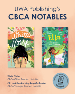 Two UWA Publishing titles recognised as 2025 CBCA Notables