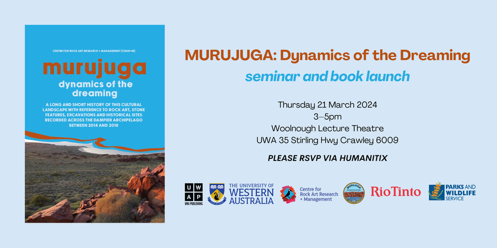 Please join us for the seminar and book launch of 'Murujuga: Dynamics of the Dreaming'