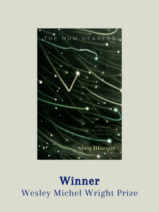 The Hum Hearers wins the 2025 Wesley Michel Wright Prize