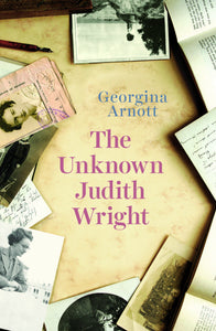 Launch Speech: The Unknown Judith Wright