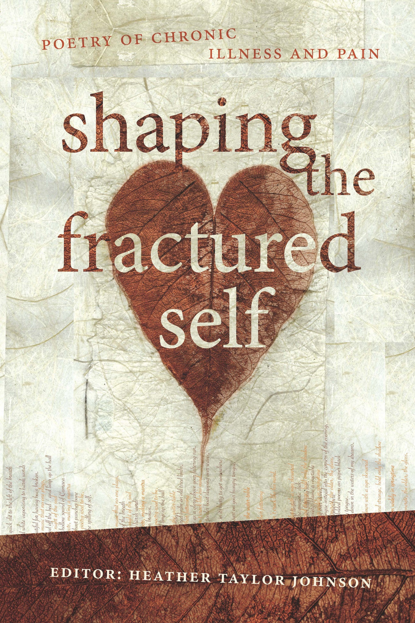 Shaping the Fractured Self: poetry of chronic illness and pain