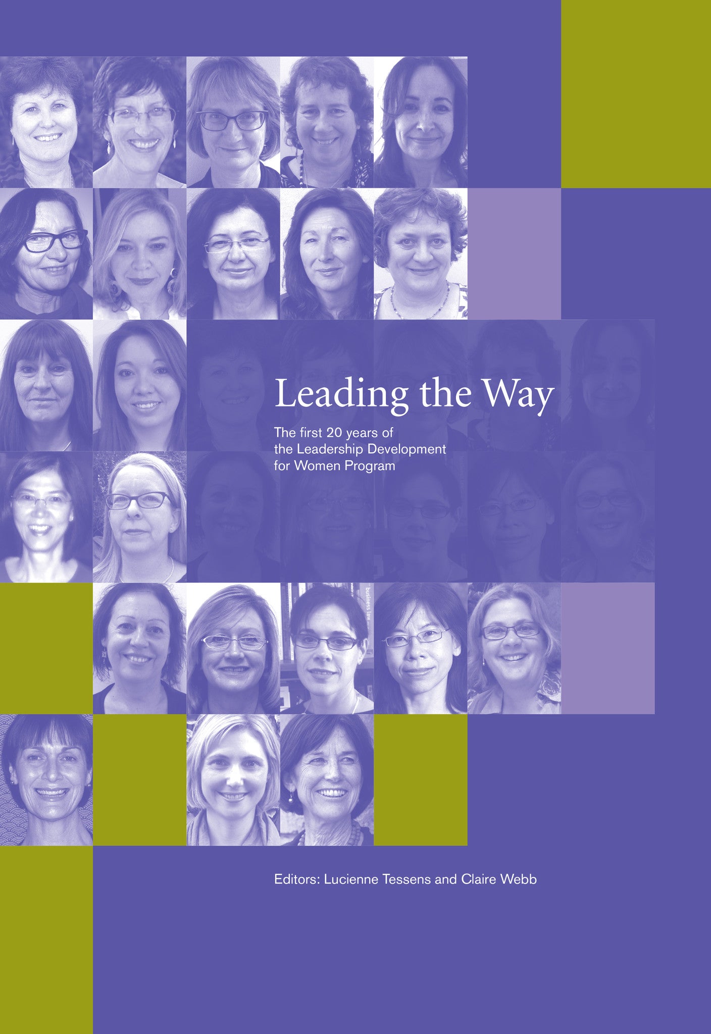 Leading the Way: The first twenty years of the Leadership Development for Women Program