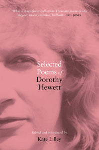 Selected Poems of Dorothy Hewett