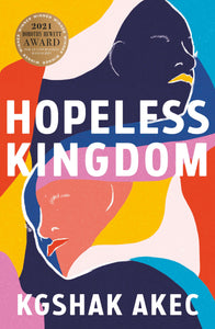 Hopeless Kingdom by Kgshak Akec cover