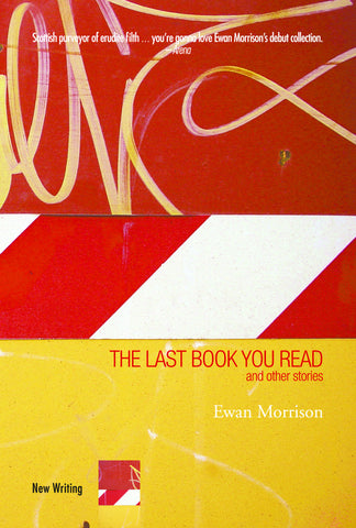 The Last Book You Read: and other stories