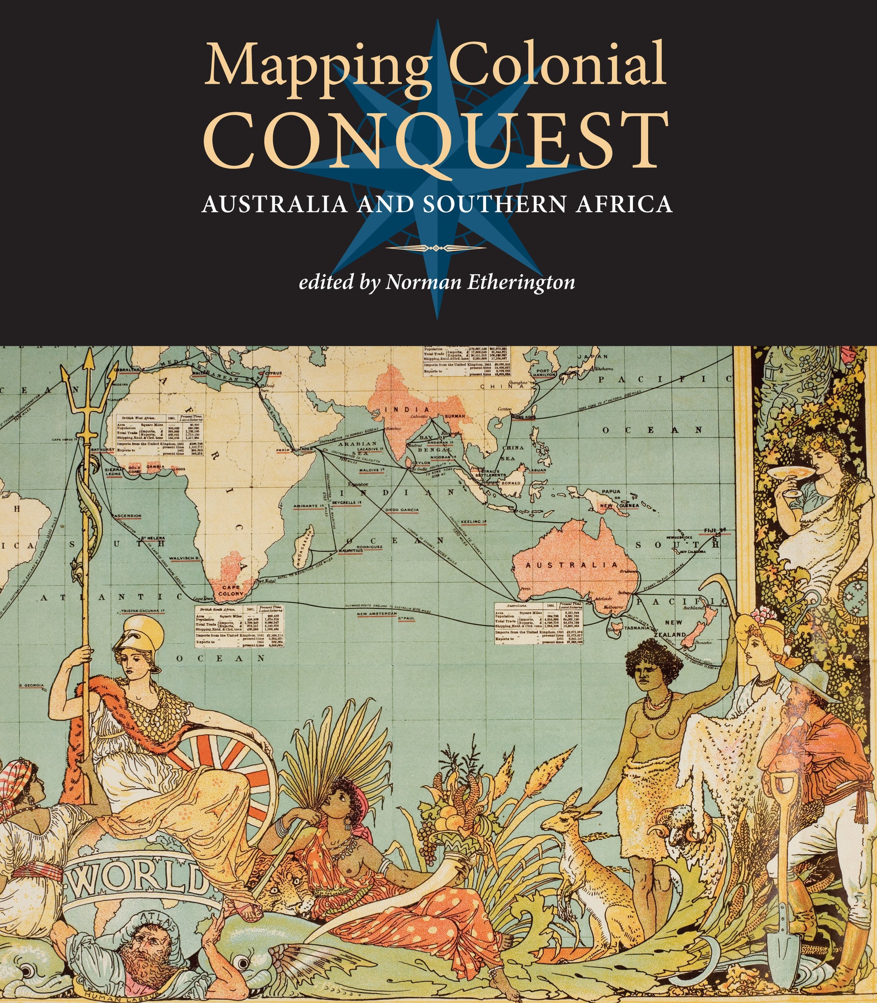 Mapping Colonial Conquest: Australia and South Africa