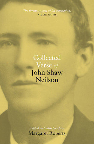 Collected Verse of John Shaw Neilson