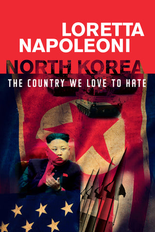 North Korea: The Country We Love To Hate