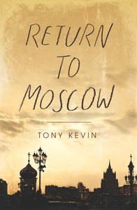 Return to Moscow