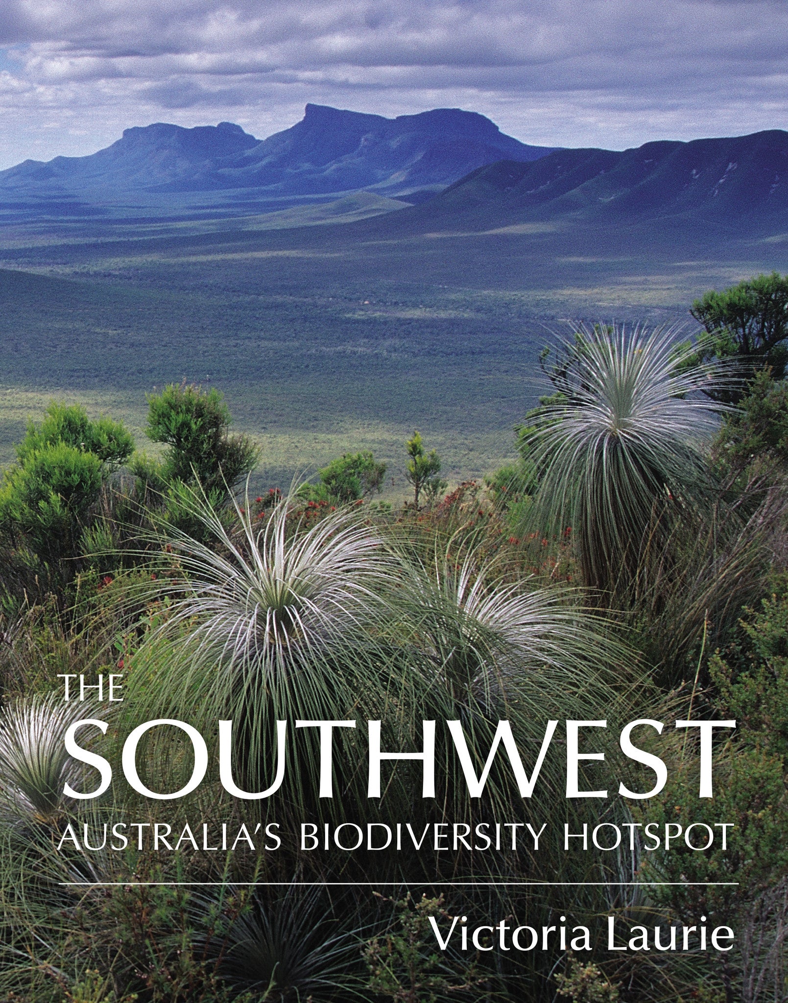 The Southwest: Australia's Biodiversity Hotspot