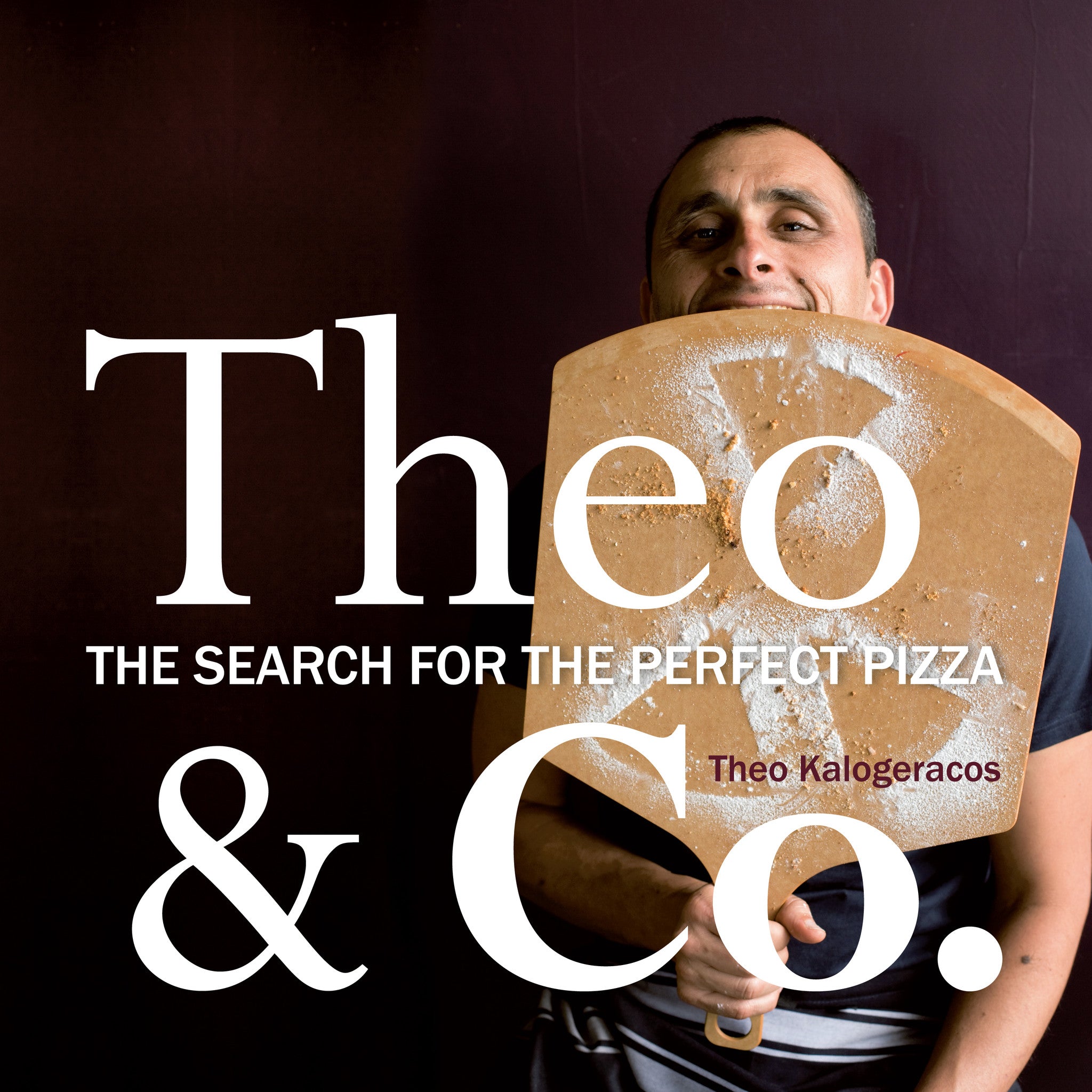 Theo & Co.: The Search for the Perfect Pizza