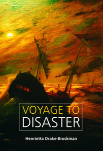 Voyage to Disaster