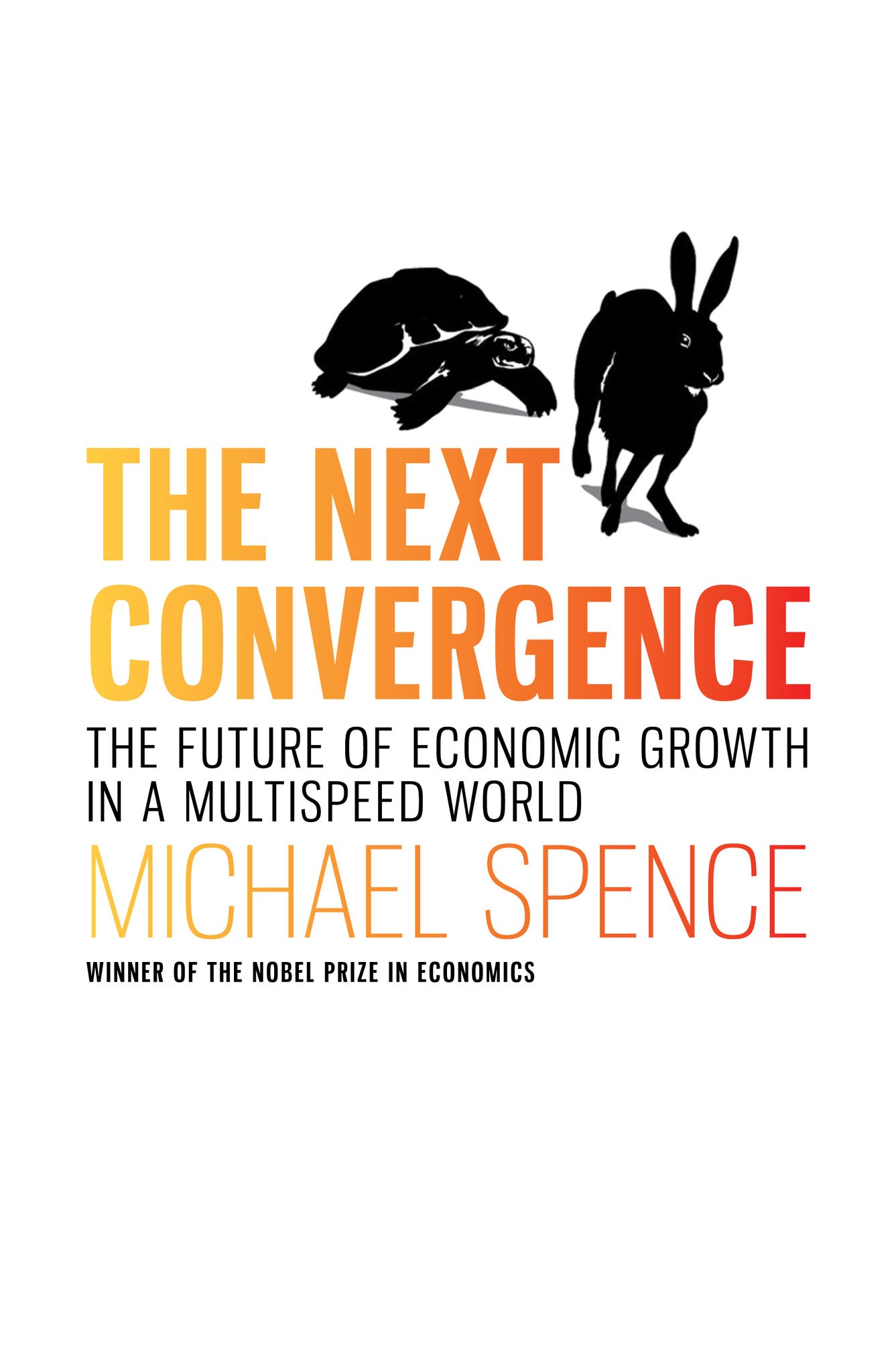 The Next Convergence: The Future of Economic Growth in a Multi-speed World