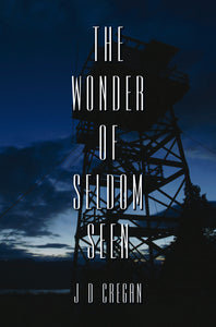 The Wonder of Seldom Seen